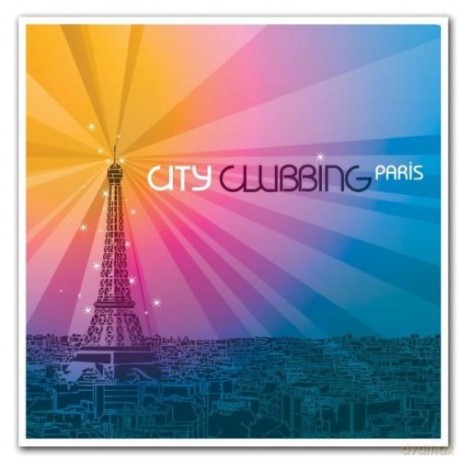 Various Artists: City Clubbing Paris-The French Touch Edition [4CD]