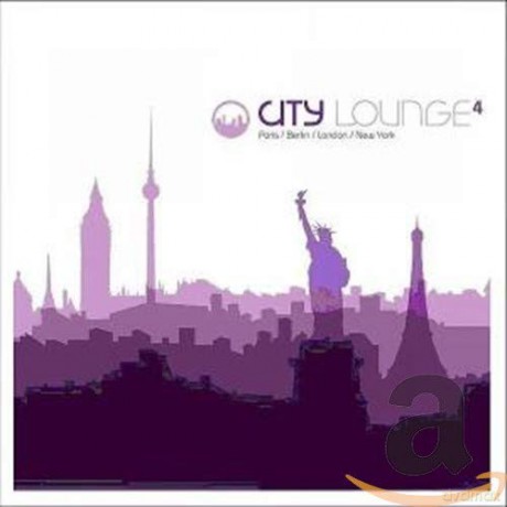 Various Artists: City Lounge 4-Paris/Berlin/London/New York [4CD]