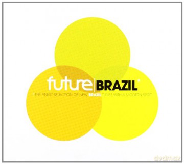 Various Artists: Future Brazil [2CD]