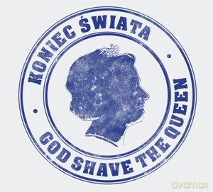 Koniec Świata: God Shave The Queen [CD]