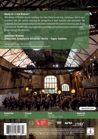 Deutsches Symphonie-Orchester Berlin & Tugan Sokhiev: A Flight Through The Orchestra - Brahms: Symphony No 2 In D Major, Old Power Station Kraftwerk Rummelsburg, Berlin [DVD]