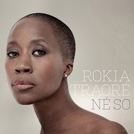 Rokia Traore: Ne So [CD]