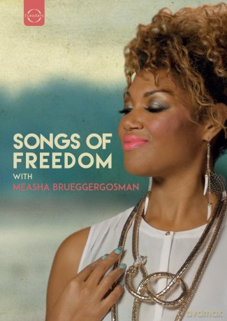 Measha Brueggergosman: Songs Of Freedom [DVD]