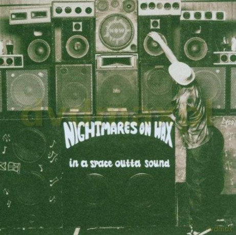Nightmares On Wax: In A Space Outta Sound [CD]