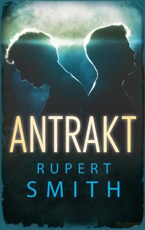 Antrakt - Rupert Smith [KSIĄŻKA]