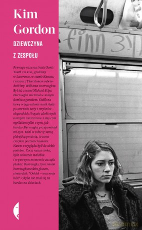 Dziewczyna z zespołu - Kim Gordon (twarda) [KSIĄŻKA]