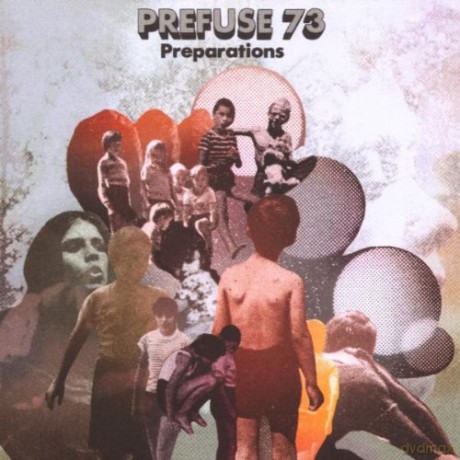 Prefuse/73: Preparations [2CD]
