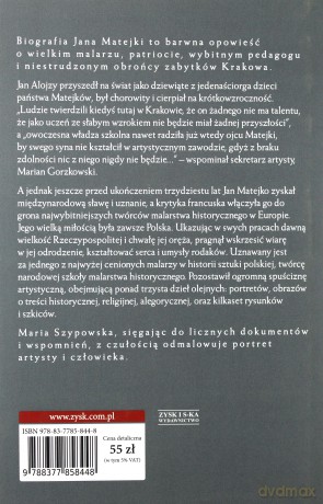 Jan Matejko. Wszystkim znany - Maria Szypowska (twarda) [KSIĄŻKA]