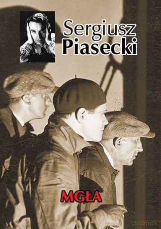 Mgła - Sergiusz Piasecki (twarda) [KSIĄŻKA]