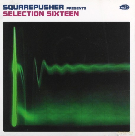 Squarepusher: Selection Sixteen [CD]
