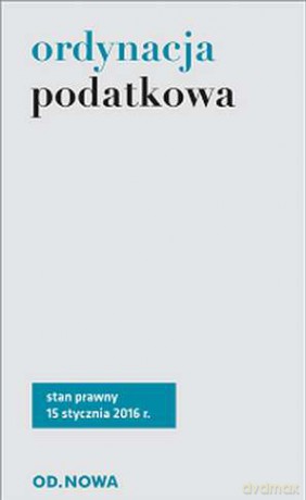 Ordynacja podatkowa 02.2016 [KSIĄŻKA]