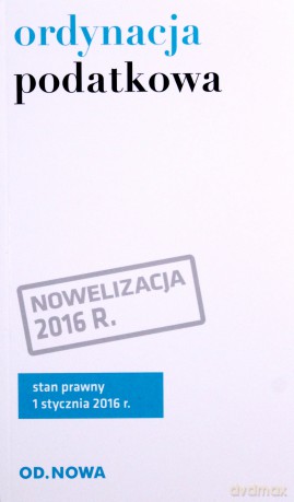 Ordynacja podatkowa 02.2016 [KSIĄŻKA]