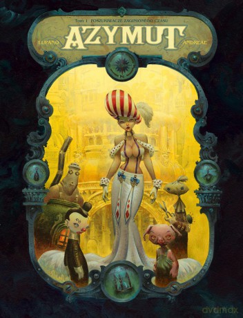 Poszukiwacze zaginionego czasu, Azymut (Tom 1) - Wilfrid Lupano, Andreae (twarda) [KOMIKS]