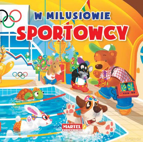 Sportowcy w Milusiowie - Agnieszka Nożyńska-Demianiuk (twarda) [KSIĄŻKA]