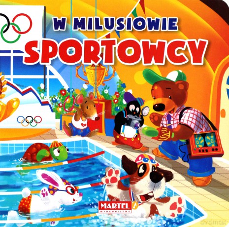 Sportowcy w Milusiowie - Agnieszka Nożyńska-Demianiuk (twarda) [KSIĄŻKA]