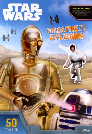 Star Wars Galaktyczne wyzwania z naklejkami (Gwiezdne Wojny) [KSIĄŻKA]