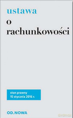 Ustawa o rachunkowości 02.2016 [KSIĄŻKA]
