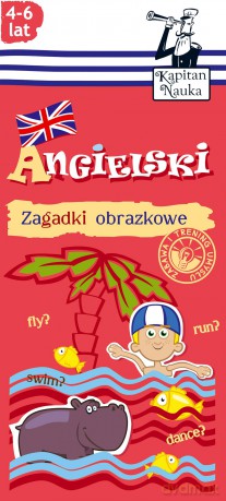 Zagadki obrazkowe. Angielski 4-6 lat Kapitan Nauka [KSIĄŻKA]