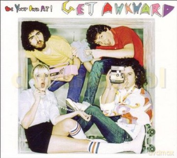 Be Your Own Pet: Get Awkward [CD]