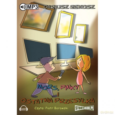 Mors, Pinky i ostatnia przesyłka - Dariusz Rekosz [AUDIOBOOK]