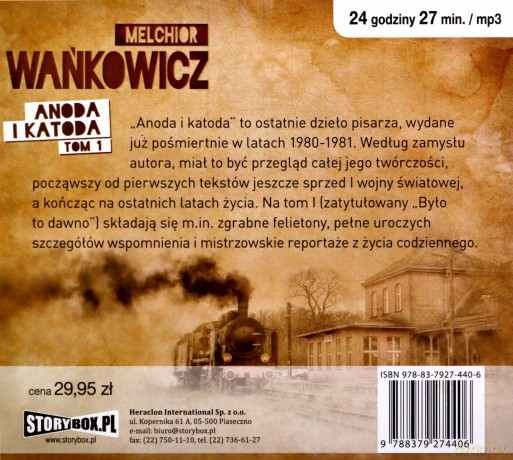 Anoda i Katoda. Tom I - Melchior Wańkowicz [AUDIOBOOK]