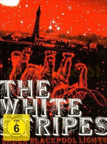 The White Stripes: Under Blackpool Lights [DVD]