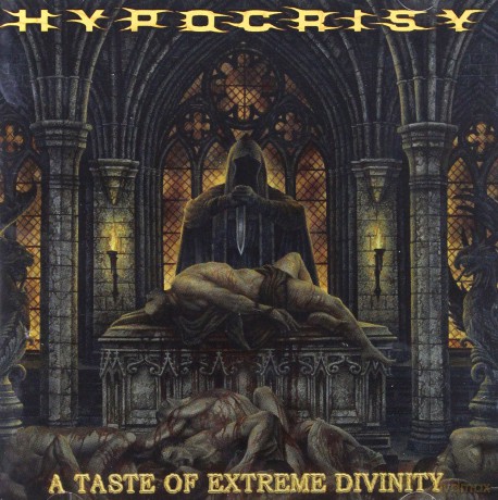 Hypocrisy: A Taste Of Extreme Divinity [CD]