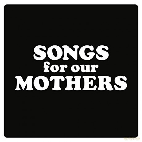 Fat White Family: Songs For Our Mothers [Winyl]