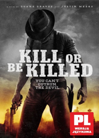 Kill or Be Killed [DVD]