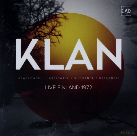 Klan: Live Finland 1972 [CD]