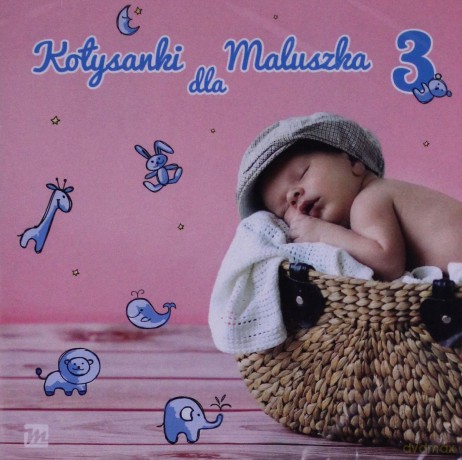 Kołysanki Dla Maluszka vol. 3 [CD]