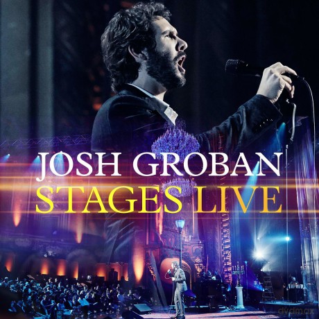 Josh Groban: Stages Live [CD]+[DVD]
