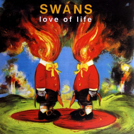 Swans: Love Of Life [Winyl]