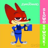 Zwierzogród. Słowostworki [KSIĄŻKA]