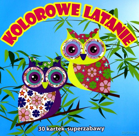 30 kartek super zabawy. Kolorowe latanie [KSIĄŻKA]