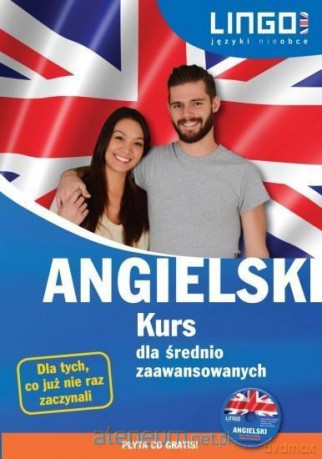 Angielski. Kurs dla średnio zaawansowanych - Gabriela Oberda, Iwona Więckowska [KSIĄŻKA]
