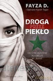 Droga przez piekło - Fayza D., Djenane Kareh Tager [KSIĄŻKA]