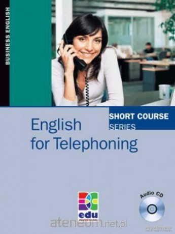 English for Telephoning - David Gordon Smith [KSIĄŻKA]