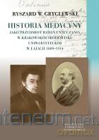 Historia medycyny jako przedmiot badań - Ryszard W. Gryglewski [KSIĄŻKA]