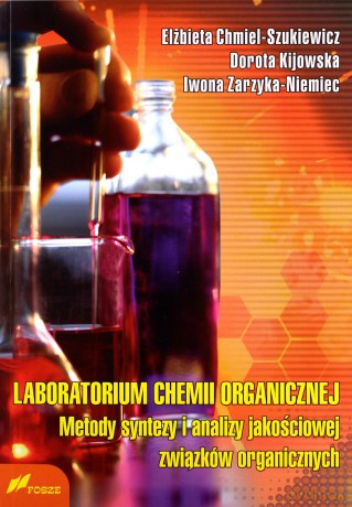 Laboratorium chemii organicznej metody [KSIĄŻKA]