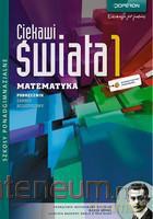 Matematyka LO 1 Ciekawi podręcznik zakres rozszerzony - Małgorzata Mularska [KSIĄŻKA]