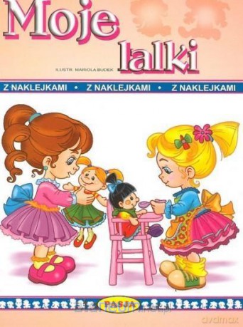 Moje Lalki z naklejkami [KSIĄŻKA]