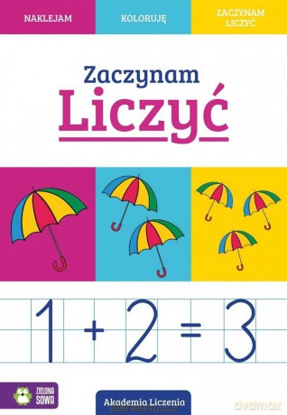 Moje pierwsze Zaczynam liczyć [KSIĄŻKA]