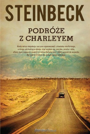 Podróże z Charleyem - John Steinbeck [KSIĄŻKA]