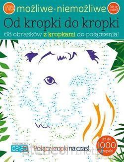 Prawdziwe wyzwania: Od kropki do kropki [KSIĄŻKA]