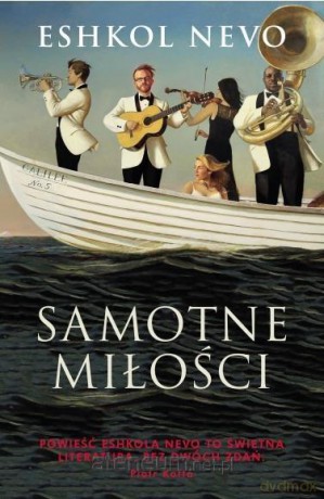 Samotne miłości - Eshkol Nevo [KSIĄŻKA]