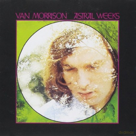 Van Morrison: Astral Weeks (Expanded Edition) [CD]