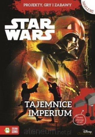 Star Wars. Tajemnice Imperium (Gwiezdne Wojny) [KSIĄŻKA]