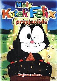 Mały kotek Felix i przyjaciele: Magiczna zabawa [DVD]