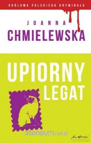 Upiorny legat. Królowa polskiego kryminału część 32 - Joanna Chmielewska [KSIĄŻKA]